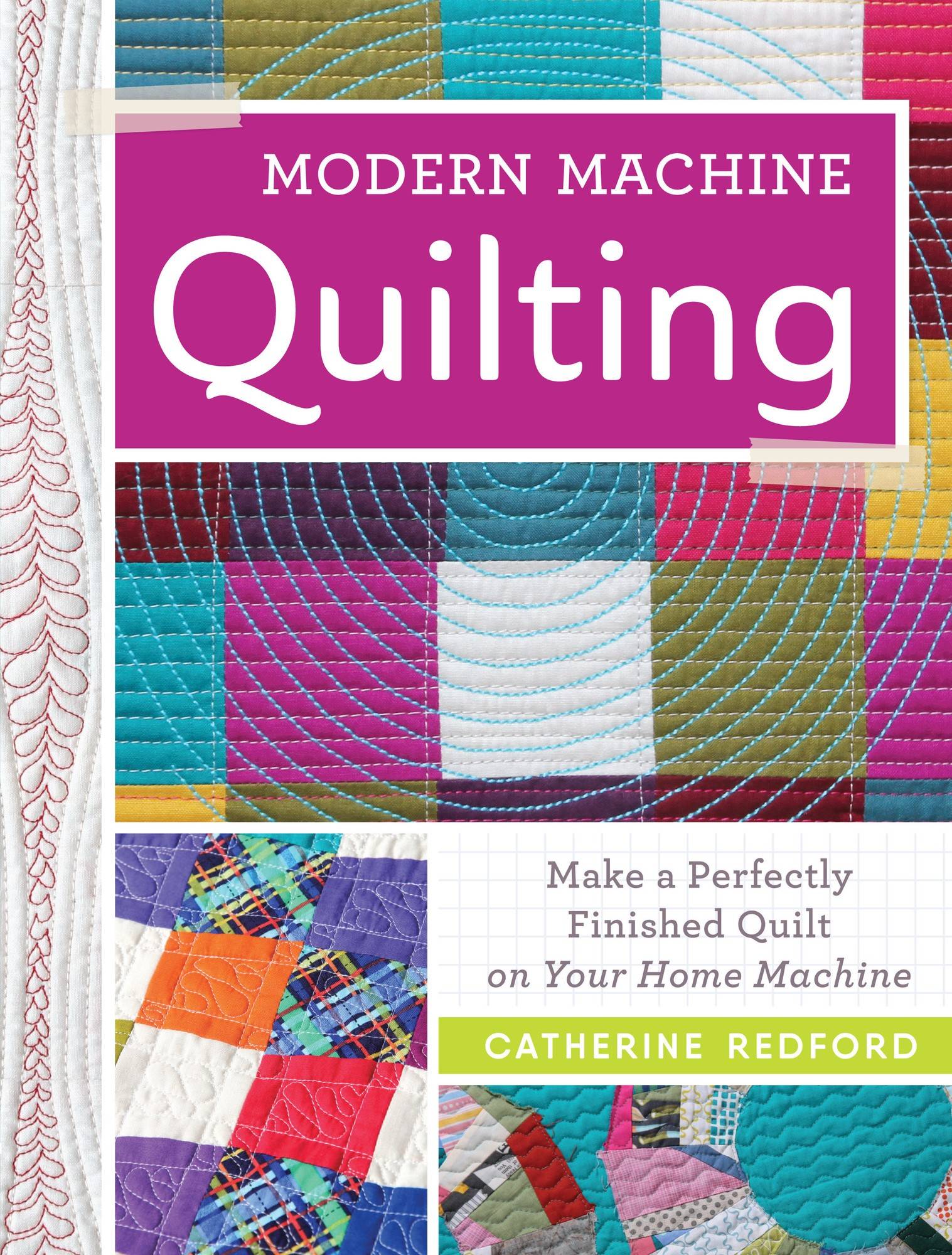 Modern machine quilting