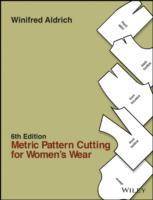 Metric Pattern Cutting for Women's Wear, 6th Edition
