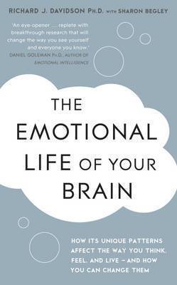 The Emotional Life of Your Brain