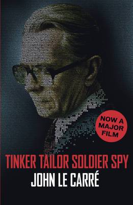 Tinker Tailor Soldier Spy (Film Tie-in)