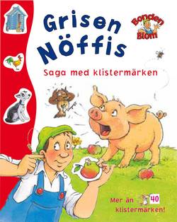 Bonden Blom : grisen Nöffis