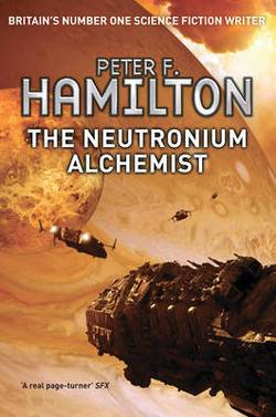The Neutronium Alchemist : Book 2