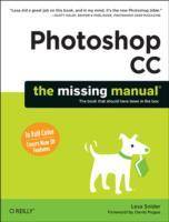 Photoshop CC: The Missing Manual