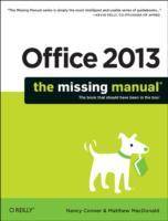 Office 2013: The Missing Manual