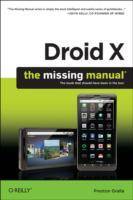 Droid X: The Missing Manual