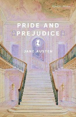 Pride and Prejudice (Signature Editions)
