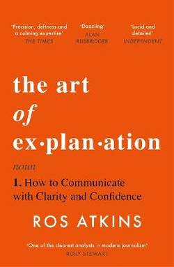 The Art of Explanation