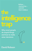 The Intelligence Trap