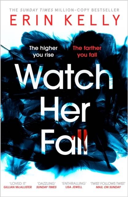 Watch Her Fall - A deadly rivalry with a killer twist! The thrilling new no