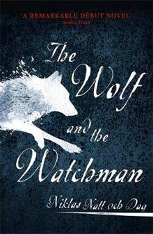 The Wolf and the Watchman