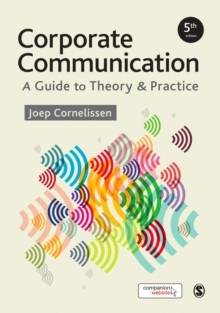 Corporate Communication - A Guide to Theory and Practice