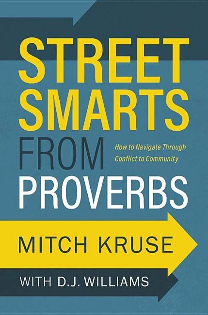 Street smarts from proverbs