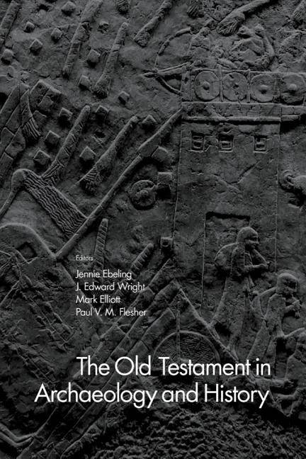 Old testament in archaeology and history