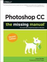 Photoshop CC: The Missing Manual