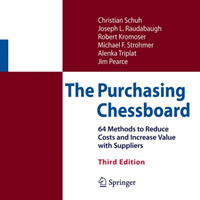 The Purchasing Chessboard : 64 Methods to Reduce Costs and Increase Value