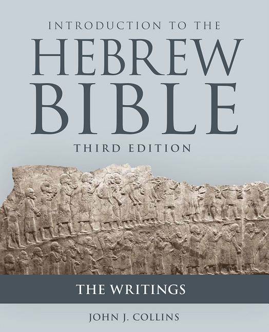 Introduction to the hebrew bible - the writings