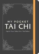 My pocket tai chi - improve focus. reduce stress. find balance.