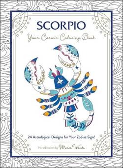 Scorpio: Your Cosmic Coloring Book