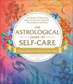 Astrological Guide To Self-Care