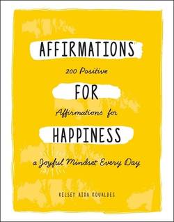 Affirmations For Happiness