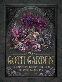 The Goth Garden