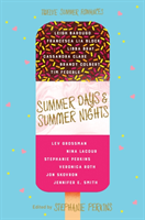 Summer days and summer nights - twelve summer romances