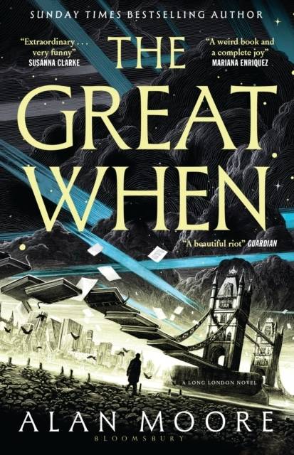The Great When - A Long London Novel