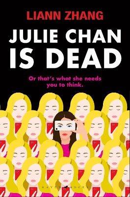 Julie Chan is Dead