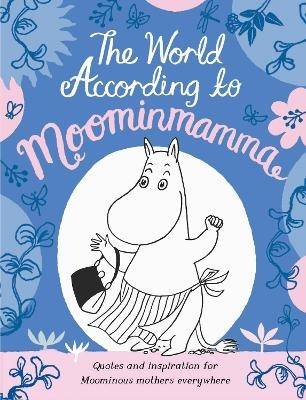 The World According to Moominmamma