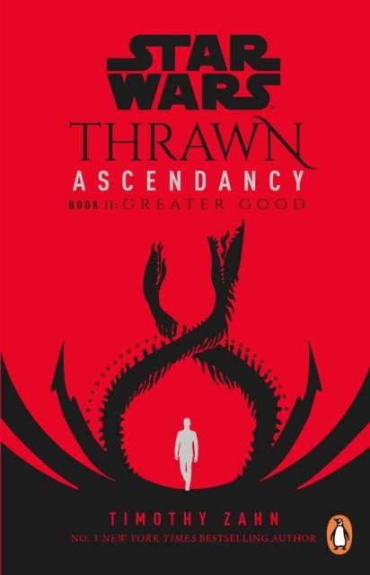 Star Wars: Thrawn Ascendancy - (Book 2: Greater Good)