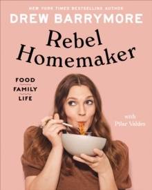 Rebel Homemaker - Food, Family, Life