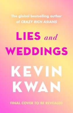 Lies and Weddings