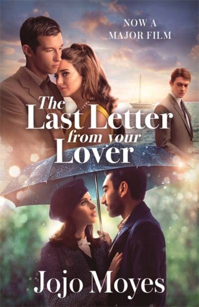 Last Letter from Your Lover - Soon to be a major motion picture starring Fe