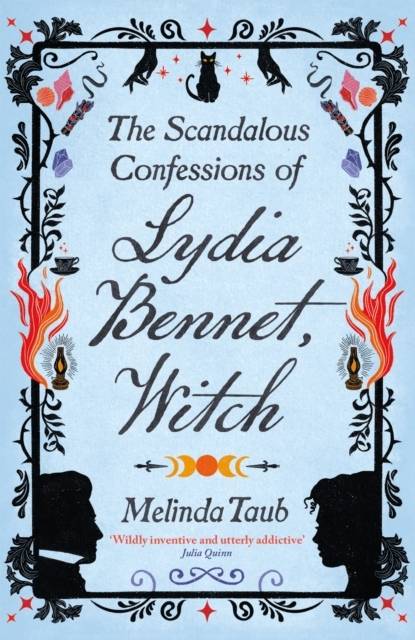 The Scandalous Confessions of Lydia Bennet, Witch