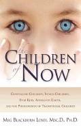 Children of now - crystalline children indigo children star kids angels on