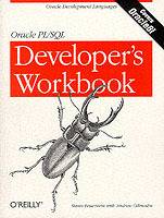 Oracle PL/SQL Developer's Workbook