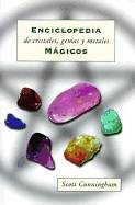 Cunningham's Encyclopedia Of Crystal, Gem And Metal Magic (S