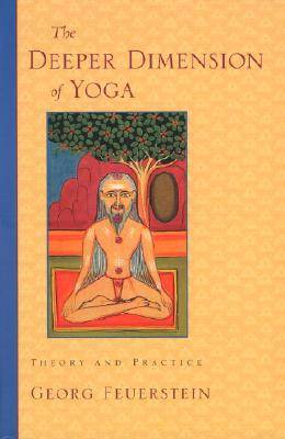 The Deeper Dimension of Yoga