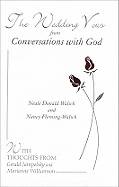 Wedding Vows From Conversations With God (4
