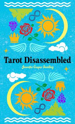 Tarot Disassembled: (78 Full-Color Cards)