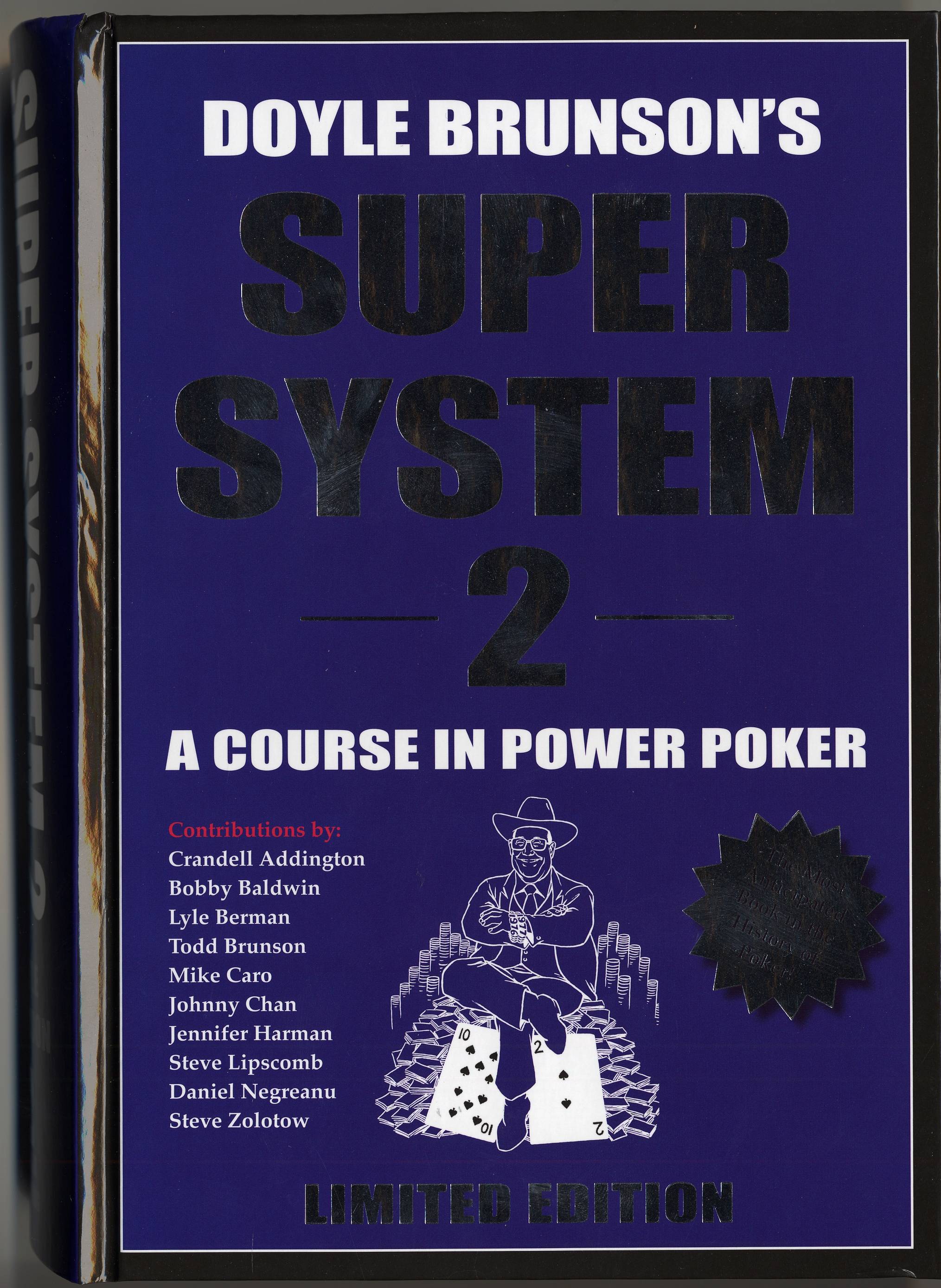 Doyle Brunson's Super System 2 Limited edition