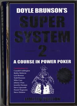 Doyle Brunson's Super System 2 Limited edition
