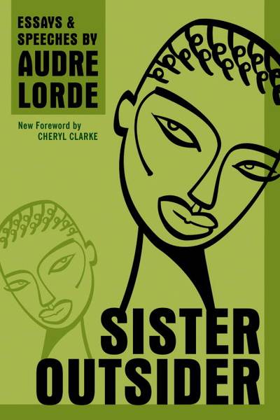 Sister outsider - essays and speeches