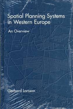 Spatial planning systems in western europe - an overview