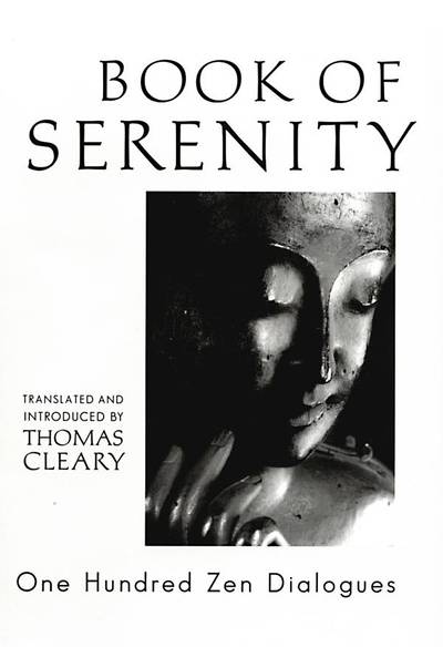 Book of serenity - one hundred zen dialogues
