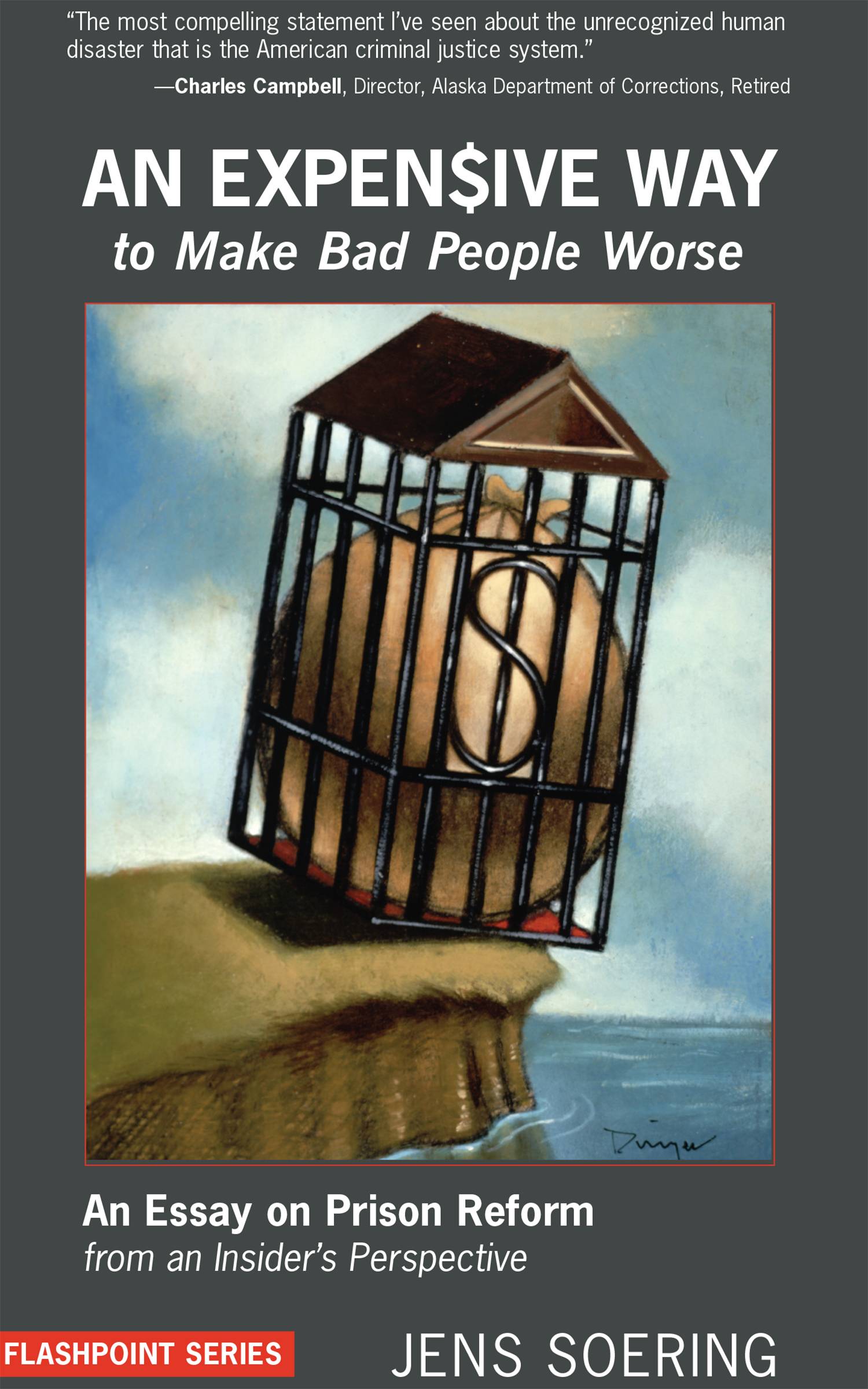 Expensive way to make bad people worse - an essay on prison reform from an