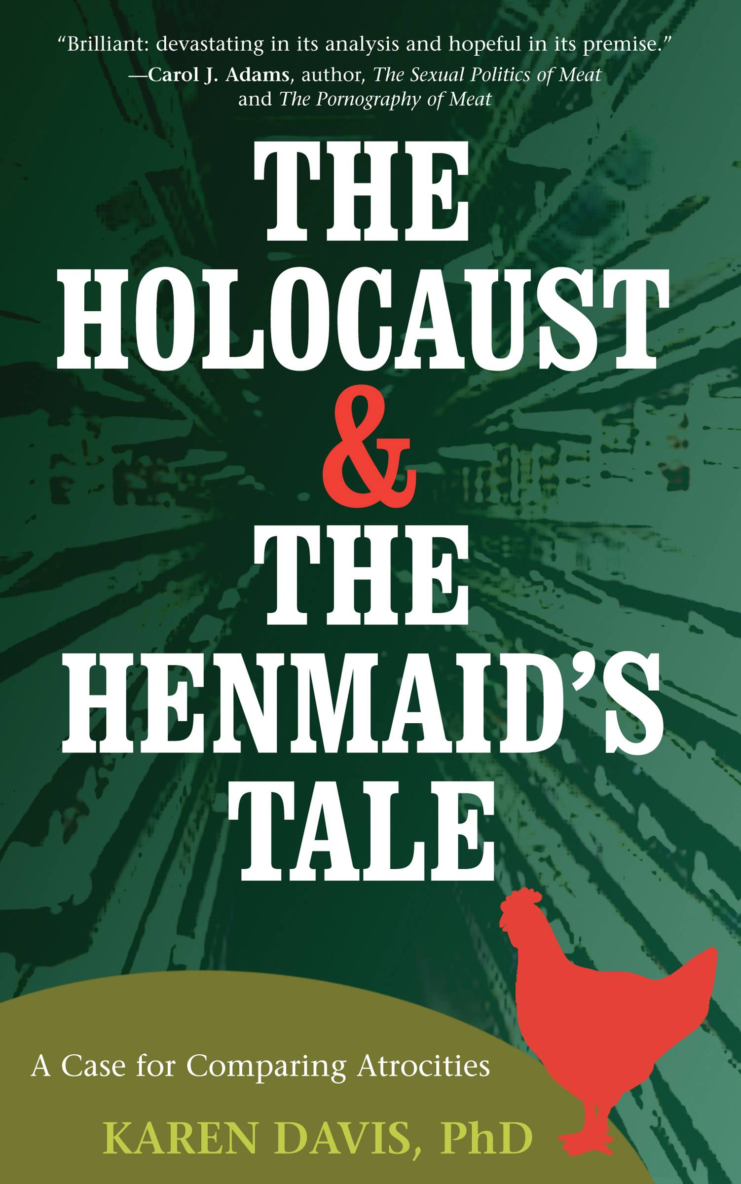 Holocaust And The Henmaid'S Tale