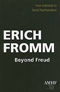 Beyond Freud : From Individual to Social Psychology