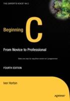 Beginning C: From Novice to Professional, Fourth Edition