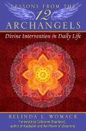 Lessons from the twelve archangels - divine intervention in daily life